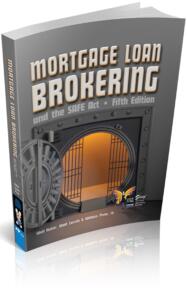 Real Estate Broker Classes 3 mortgage loan brokering textbook